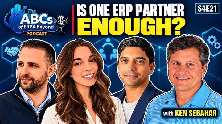 Video thumbnail for S4E21 | Should You Have More Than One ERP Partner? — with Ken Sebahar